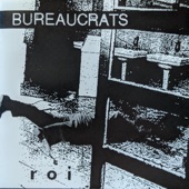 The Bureaucrats - Feel the Pain