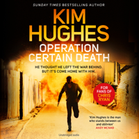 Kim Hughes - Operation Certain Death (Unabridged) artwork