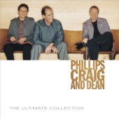 Phillips, Craig & Dean - I Want to Be Just Like You