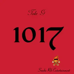 1017 - Single by Toke G album reviews, ratings, credits