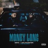 Money Long (feat. 42 Dugg) - Single, 2021