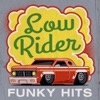 Low Rider - Funky Hits, 2021
