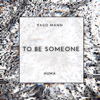 To Be Someone - Single