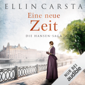 Eine neue Zeit: Die Hansen-Saga 2 - Ellin Carsta