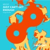 Just Can't Get Enough - Single