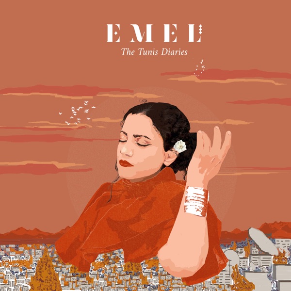 The Tunis Diaries - Emel