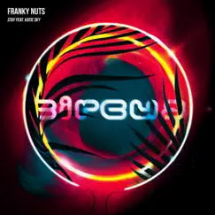 Stay (feat. Katie Sky) - Single by Franky Nuts album reviews, ratings, credits