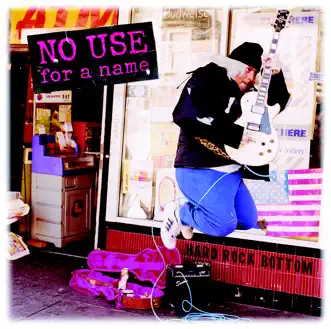 Hard Rock Bottom by No Use for a Name album reviews, ratings, credits