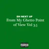 From My Ghetto Point of View, Vol 3.5 album lyrics, reviews, download