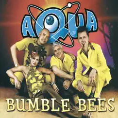 Bumble Bees by Aqua album reviews, ratings, credits