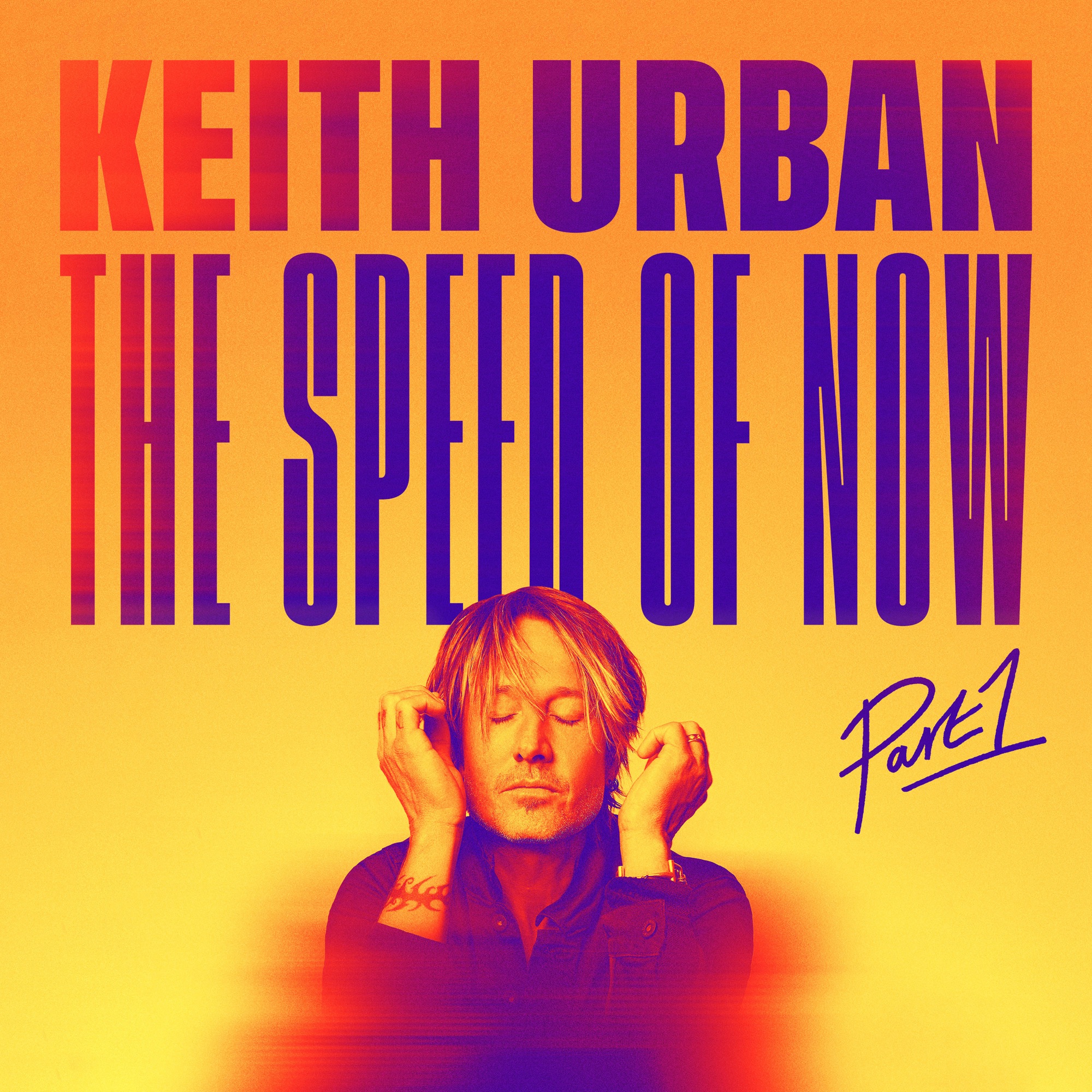 Keith Urban - THE SPEED OF NOW, Pt. 1