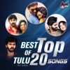 Best of Tulu Top 20 Songs