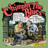 Chimpin' the Blues - Robert Crumb & Jerry Zolten