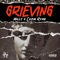 Grieving (feat. Cuzin Ryan) - Milly lyrics
