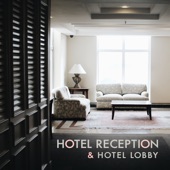 Hotel Reception & Hotel Lobby artwork