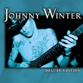 Johnny Winter - Third Degree (Remastered)