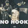 No Hook (feat. Pat) - Single album lyrics, reviews, download