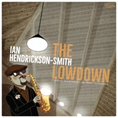 Ian Hendrickson-Smith - Nancy (with the Laughing Face)