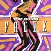 Freek - Single album lyrics, reviews, download