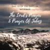 The Lord's Prayer & Prayer of Jabez (Day 70 of 100 Days of Worship) song lyrics
