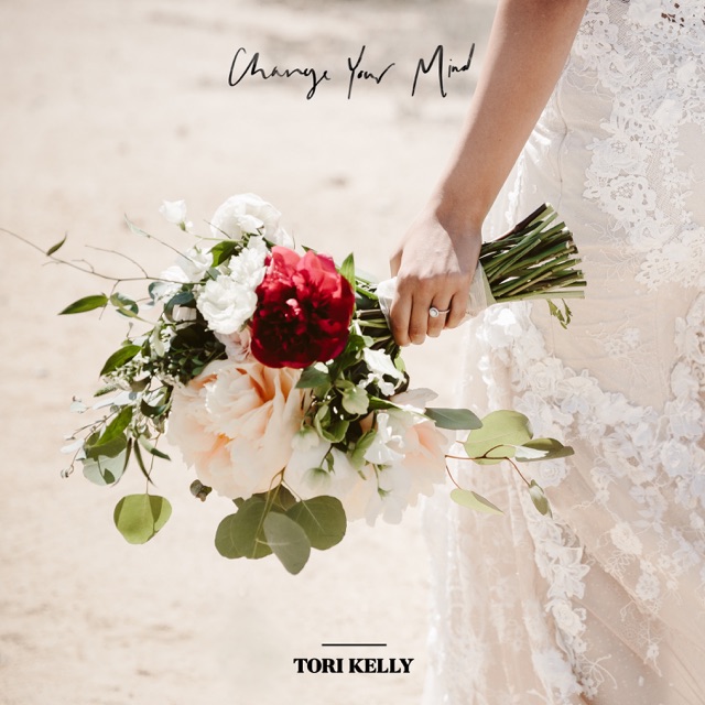 Tori Kelly Change Your Mind - Single Album Cover