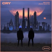 Gryffin - Cry (with John Martin) - Trivecta Remix