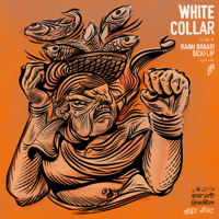Kaam Bhaari & Sickflip - White Collar - Single artwork