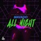 All Night - Mavado lyrics