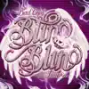 Blin Blin - Single album lyrics, reviews, download