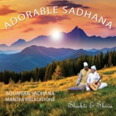 Adorable Sadhana (Aquarian Sadhana Mantra Meditations) artwork