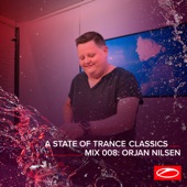 A State of Trance Classics - Mix 008: Orjan Nilsen (DJ Mix) artwork