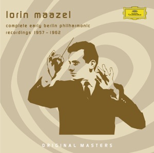 Lorin Maazel: Complete Early Berlin Philharmonic Recordings