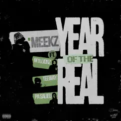 Year Of The Real (feat. M1llionz, teeway & Pa Salieu) - Single by Meekz album reviews, ratings, credits