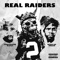 Real Raiders - Single (feat. Keak da Sneak) - Single