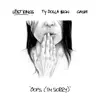 Oops (I'm Sorry) [feat. Ty Dolla $ign & GASHI] - Single album lyrics, reviews, download