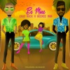 Cruz Rock - Be Mine (feat. Beenie Man)