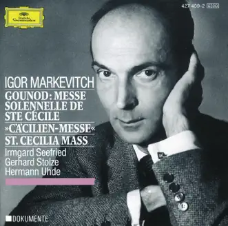 Messe Solennelle de Ste. Cécile: No. 2 Gloria by Irmgard Seefried, Igor Markevitch, Czech Philharmonic Orchestra, Gerhard Stolze, Hermann Uhde, Czech Chorus, Prague & Josef Veselka song reviws