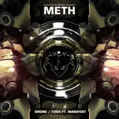 Drone/ Tosh (feat. Manifest) - Single by Meth album reviews, ratings, credits