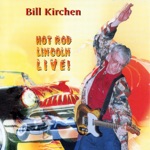 Bill Kirchen - Looking At the World Through a Windshield