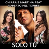 Solo Tú (feat. Roberto Kel Torres) artwork