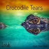 Crocodile Tears (feat. Tino Red) - Single