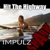 Hit the Highway - Single