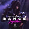 Dance Together by Andrew Ripper iTunes Track 1