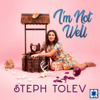 Steph Tolev - I'm Not Well artwork