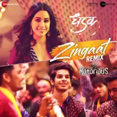 Zingaat Remix by DJ Notorious (Dhadak) - Single by Ajay-Atul album reviews, ratings, credits