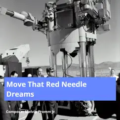 Move That Red Needle Dreams Song Lyrics