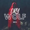 Cry Wolf - Mesi lyrics