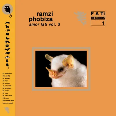 Phobiza, Vol. 3: Amor Fati - Ramzi Phobiza, Vol. 3: Amor Fati - Ramzi