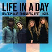Strangers (feat. Lucius) [From "Life In A Day"] artwork