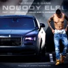 NoBody Else (feat. Nick Cannon, Ty Dolla $ign & Jacquees) by Ncredible Gang iTunes Track 1